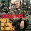 Stereo Mc's - Deep Down & Dirty ryhmässä CD / Pop @ Bengans Skivbutik AB (598628)