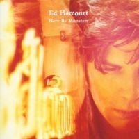 Ed Harcourt - Here Be Monster ryhmässä Övrigt /  @ Bengans Skivbutik AB (599966)