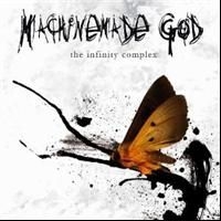 Machinemade God - Infinity Complex ryhmässä CD / Hårdrock/ Heavy metal @ Bengans Skivbutik AB (601864)