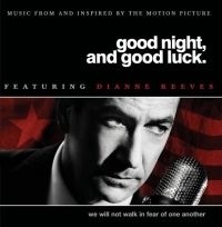Reeves Dianne - Good Night And Good Luck - Ost ryhmässä CD @ Bengans Skivbutik AB (604159)