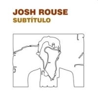 Josh Rouse - Subtítulo ryhmässä CD @ Bengans Skivbutik AB (604327)
