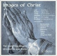 Rutter John/Cambridge Singers - Images Of Christ ryhmässä Övrigt /  @ Bengans Skivbutik AB (605256)