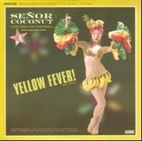 Senor Coconut - Yellow Fever ryhmässä Övrigt /  @ Bengans Skivbutik AB (607489)