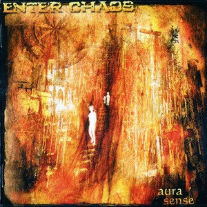 Enter Chaos - Aura Sense