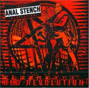 Anal Stench - Red Revolution