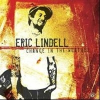 Eric Lindell - Change In The Weather ryhmässä CD @ Bengans Skivbutik AB (610528)