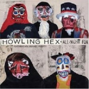 Howling Hex The - All-Night Fox