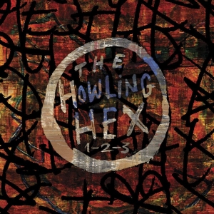 Howling Hex The - 1 2 3