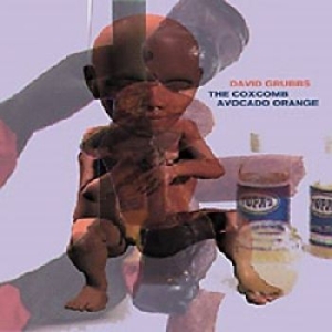 Grubbs David - The Coxcomb/Avocado Orange