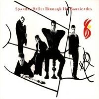 Spandau Ballet - Through The Barricades ryhmässä CD @ Bengans Skivbutik AB (611721)