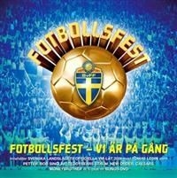 Various Artists - Fotbollsfest - Vi Är På Gång ryhmässä CD @ Bengans Skivbutik AB (611976)