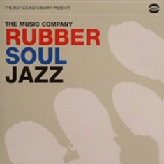 Music Company - Rubber Soul Jazz