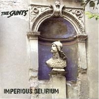 Saints - Imperious Delirium ryhmässä CD @ Bengans Skivbutik AB (625553)