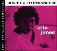 Etta Jones - Don't Go To Strangers ryhmässä CD @ Bengans Skivbutik AB (627710)