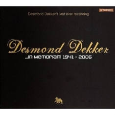 Desmond Dekker - In Memoriam 1941-2006