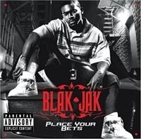 Blak Jak - Place Your Bets ryhmässä CD @ Bengans Skivbutik AB (632516)