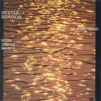 Dexter Gordon - At Montreux ryhmässä Övrigt /  @ Bengans Skivbutik AB (632524)