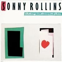 Rollins Sonny - Falling In Love With Jazz ryhmässä CD @ Bengans Skivbutik AB (632658)