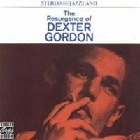 Dexter Gordon - Resurgence Of ryhmässä CD @ Bengans Skivbutik AB (633155)