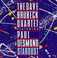 Brubeck Dave - Stardust ryhmässä CD / Jazz/Blues @ Bengans Skivbutik AB (633165)