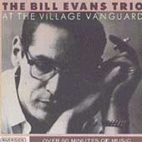 Evans Bill - At The Village Vanguard ryhmässä CD @ Bengans Skivbutik AB (633262)
