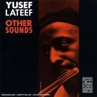 Lateef Yusef - Other Sounds ryhmässä CD @ Bengans Skivbutik AB (633283)