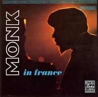 Monk Thelonious - Monk In France ryhmässä CD @ Bengans Skivbutik AB (633291)