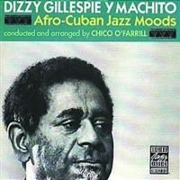 Gillespie Dizzy & Machito - Afro-Cuban Jazz Moods ryhmässä CD / Jazz/Blues @ Bengans Skivbutik AB (633411)
