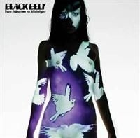 Black Belt - Two Minutes To Midnight ryhmässä CD / Övrigt @ Bengans Skivbutik AB (633864)