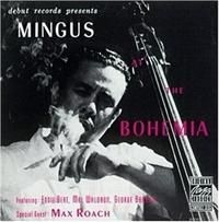 Mingus Charles - Mingus At The Bohemia ryhmässä CD @ Bengans Skivbutik AB (634053)