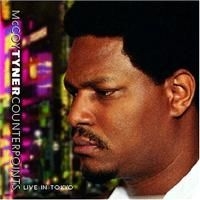 McCoy Tyner - Counterpoints Live In Tokyo ryhmässä CD / Jazz/Blues @ Bengans Skivbutik AB (634113)