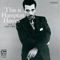 Hawes Hampton - Hampton Hawes Trio 2 The Trio ryhmässä CD @ Bengans Skivbutik AB (634269)