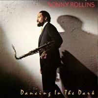 Rollins Sonny - Dancing In The Dark ryhmässä CD @ Bengans Skivbutik AB (634322)