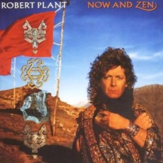 ROBERT PLANT - NOW AND ZEN