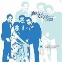 Knight Gladys & The Pips - If I Were Your.../Standing Ovation ryhmässä CD @ Bengans Skivbutik AB (634670)