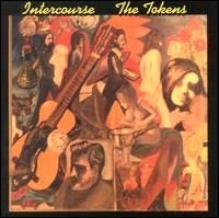 Tokens - Intercourse ryhmässä CD @ Bengans Skivbutik AB (635001)