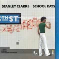 Clarke Stanley - School Days -Remast-