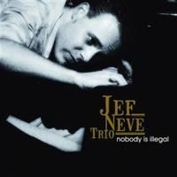 Jef Neve Trio - Nobody Is Illegal ryhmässä CD @ Bengans Skivbutik AB (640774)