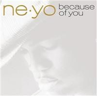 Ne-Yo - Because Of You ryhmässä CD @ Bengans Skivbutik AB (640990)