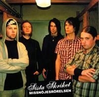Sista Skriket - Missnöjesrörelsen ryhmässä CD / Pop-Rock,Svensk Musik @ Bengans Skivbutik AB (643770)