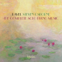 Ravel - The Complete Solo Piano Music