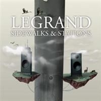 Legrand - Sidewalks & Stations ryhmässä CD @ Bengans Skivbutik AB (649449)