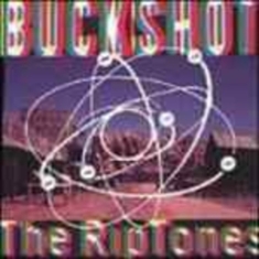 Riptones - Buckshot