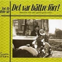 Various Artists - Det Var Bättre Förr Vol 4 B 1946-50 ryhmässä CD @ Bengans Skivbutik AB (651080)