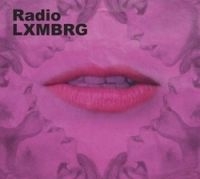Radio Lxmbrg - Radio Lxmbrg ryhmässä CD @ Bengans Skivbutik AB (652628)