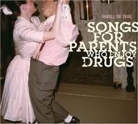 Hamell On Trial - Songs For Parents Who Enjoy Drugs ryhmässä Övrigt /  @ Bengans Skivbutik AB (653016)