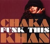 Chaka Khan - Funk This ryhmässä CD @ Bengans Skivbutik AB (653360)