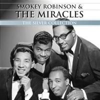 Robinson Smokey & The Miracles - Silver Collection ryhmässä CD / RNB, Disco & Soul @ Bengans Skivbutik AB (656646)