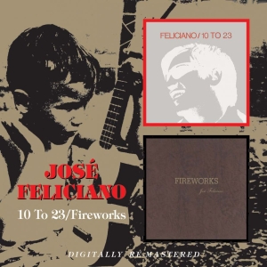 Feliciano Jose - 10 To 23/Fireworks