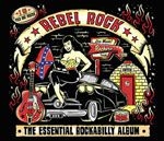 Rebel Rock: The Essential Rock - Rebel Rock: The Essential Rock ryhmässä CD @ Bengans Skivbutik AB (659818)
